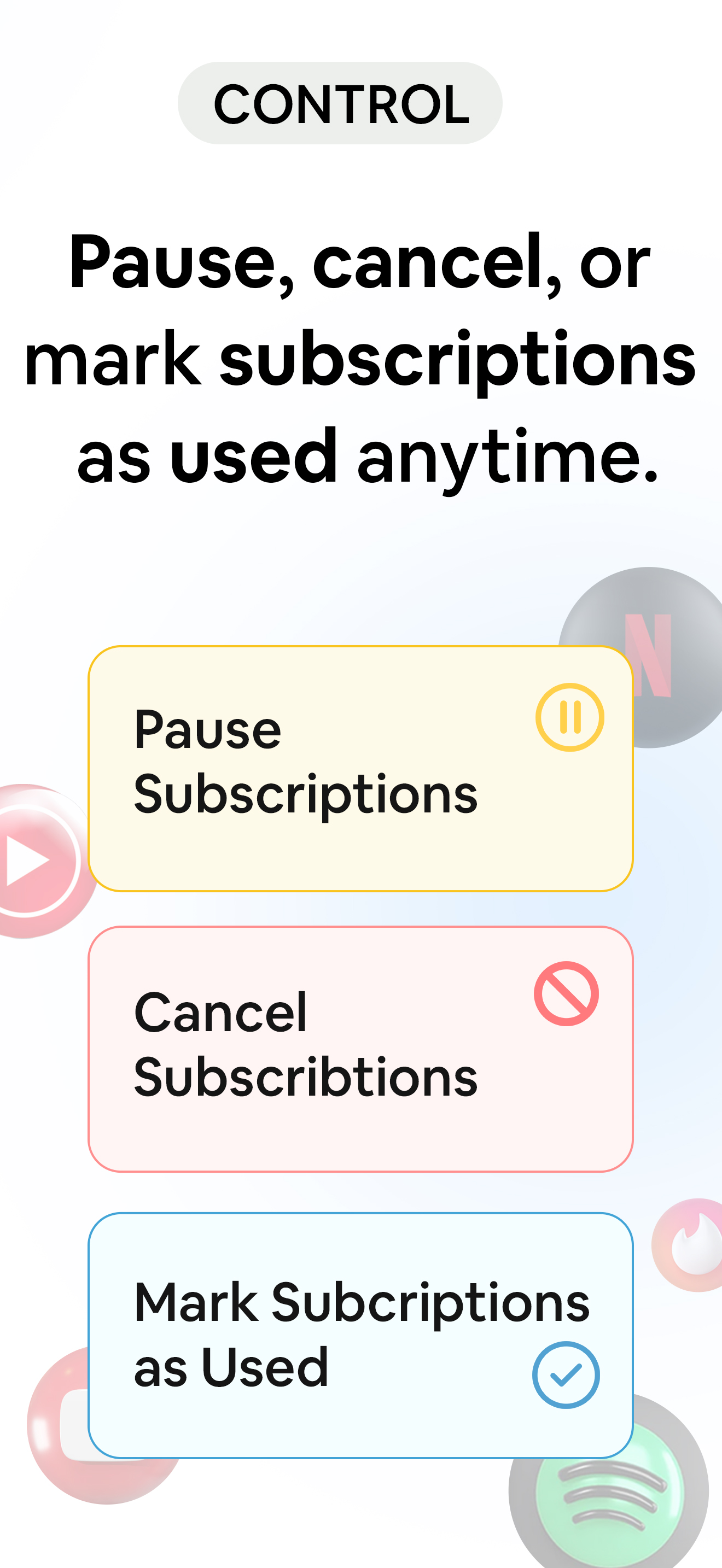 Control — Pause, cancel, mark as used